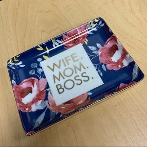 Jewelry trinket Holder (Wife. Mom. Boss.)